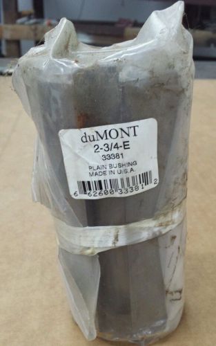 New in bag dumont 2 3/4&#034; e bushing broach for sale