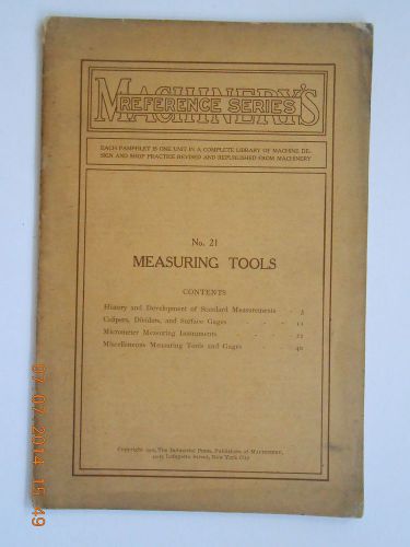 1908 Measuring Tools Machinery Reference Series booklet calipers micrometer gage