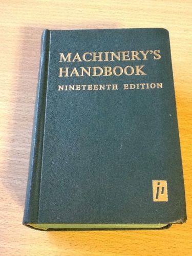 Machinery&#039;s Handbook 19th Ed 1971 Ref Book for Machinist Toolmakers