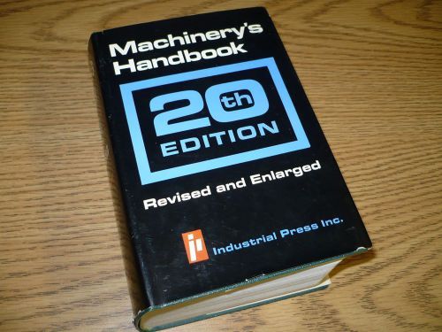 Vintage 1976 MACHINERY&#039;S HANDBOOK 20th Edition - HC, DJ - Industrial Press