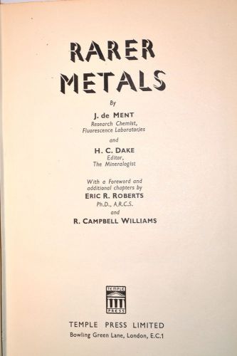 RARER METALS Book by deMent &amp; Drake 1949 #RB103  Machinists Metalurgy Engineer