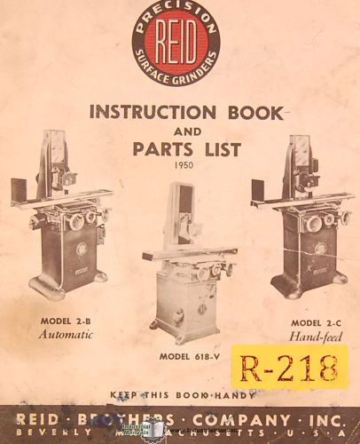 Reid 618V 2-B, Surface Grinder, Instructions and Parts Manual 1950