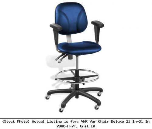 Vwr vwr chair deluxe 21 in-31 in vdac-h-vf, unit ea lab furniture for sale