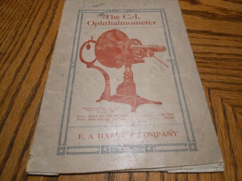 Antique Ophthalmometer F.A HARDY C.I. MANUAL BOOKLET 1923 RARE VINTAGE