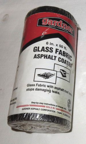 New Roll Gardner Glass Fabric, Asphat Coated 6&#034;x50&#039;