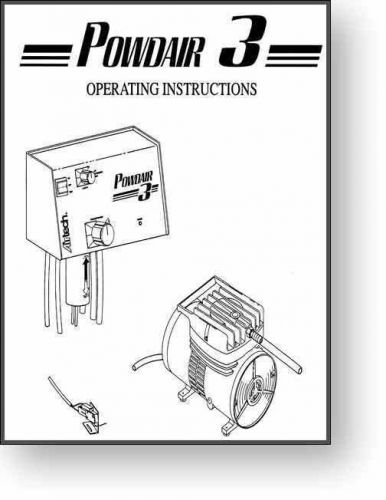Airtech Powdair 3 Operator&#039;s and Parts Manual