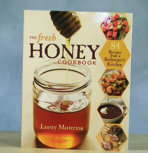 Bee Keeping - The Fresh Honey Cookbook