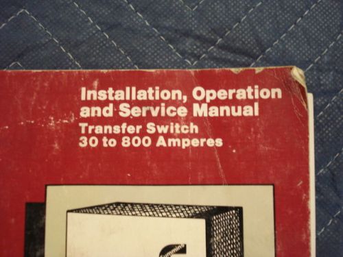 CUMMINS POWER GENERATION SERVICE MANUAL Transfer Switch 30-800 Amperes