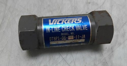 Vickers In-Line Hydraulic Check Valve, DT8P1-06-5-11-JA, Used, WARRANTY