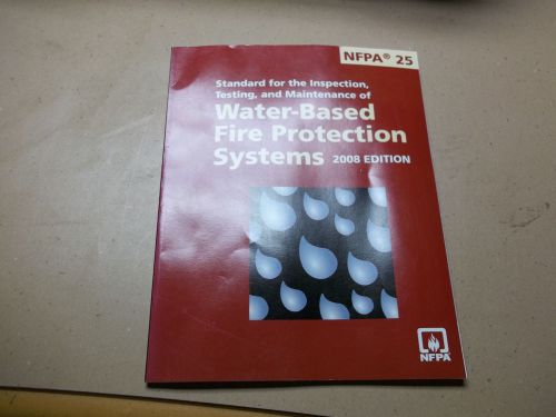 Water-Based Fire Protection Systems NFPA 2008 Edition