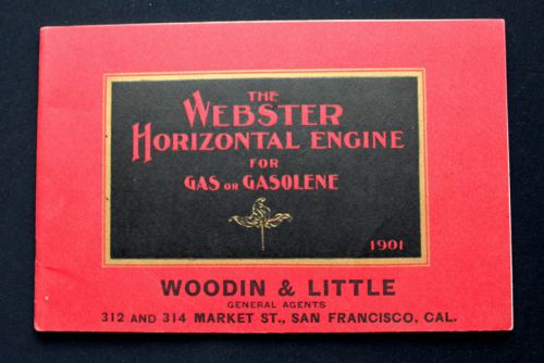 Orig 1901 Webster Hit Miss Gas Engine Catalog horizontal, inverted, vertical