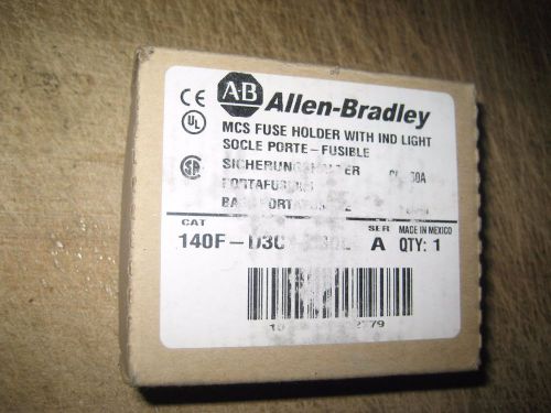 Allen Bradley 140F-DC3-C30L Fuse Holder w/ indicator light New in Box