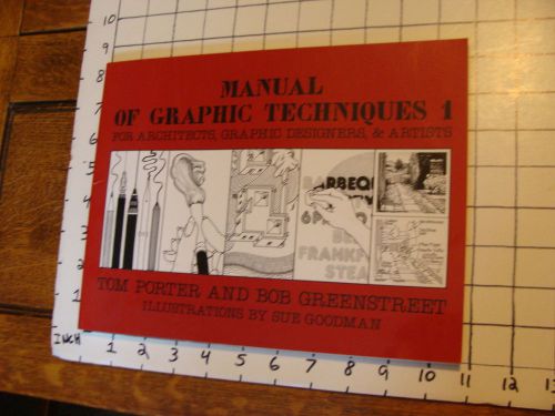 Vintage book: manual of graphic techniques 1, tom porter &amp; bob greenstreet, 1980 for sale