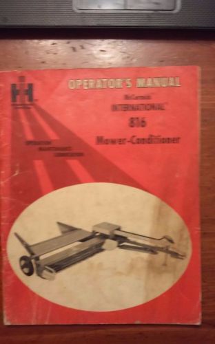 international harvester McCormick Mower Conditioner 816 Operator&#039;s Manual
