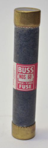 Cooper bussmann nos 60 60a 600v one time fuse for sale