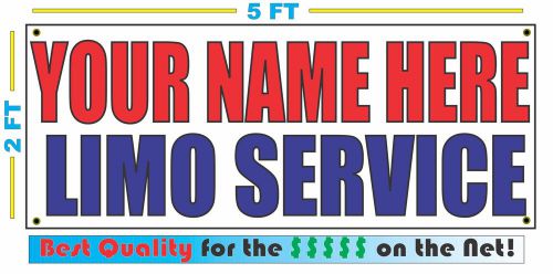 CUSTOM NAME LIMO SERVICE Banner Sign NEW Larger Size Best Quality for the $$$