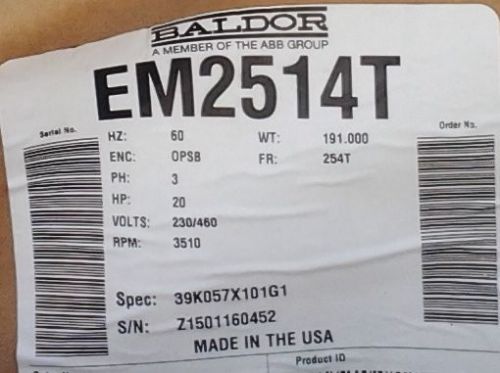 Baldor motor em2514t, 20hp, 3510rpm, 3ph, 60hz, 254t, 3932m, opsb, for sale