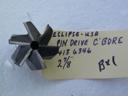 ECLIPSE -PIN DRIVE COUNTERBORE - 2 7/8&#034;   4136346  6-FLUTE.