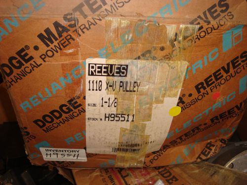 REEVES MASTER RELIANCE ELECTRIC #H95511, 1110 X 1-1/8 SR PULLEY