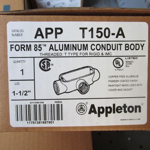 Appleton Aluminum Unilet 1-1/2 Tee T150-A - New In Box