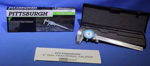 Pittsburgh 6 Inch Fractional Dial Caliper Metric &amp; SAE Display in Box w/inst.