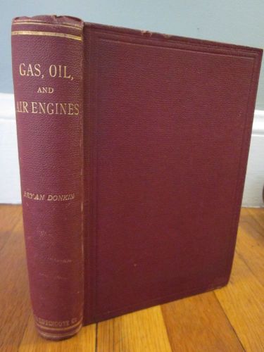 RARE Antique 1905 GAS OIL &amp; AIR ENGINES Donkin 165 Illustrations Steam Hit Miss