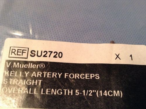 CAREFUSION V. MUELLER KELLY ARTERY FORCEPS STRAIGHT 5.5 INCH REF SU2720 QTY 1