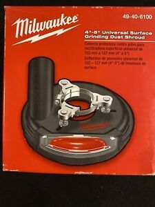 Milwaukee 4”-5” Universal Surface Grinding Dust Shroud 49-40-6100 New In Bx