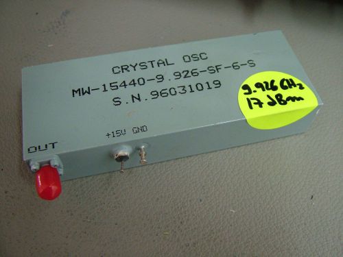 CRYSTAL OSCILATOR 3.326GHz 17dbm 15V DRO MW 15440-9