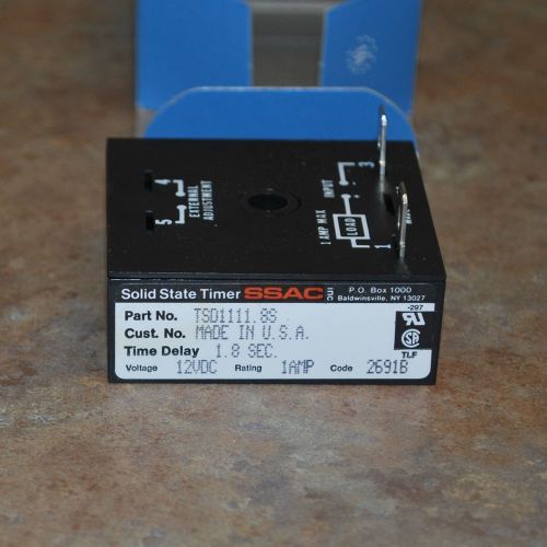 Ssac 12vdc 1a 1.8 sec. solid state advanced controls timer tsd1111.8s 2691b usa for sale