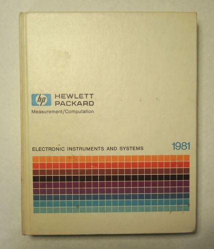 Hewlett Packard Agilent/HP Electronic Instruments and Systems - 1981