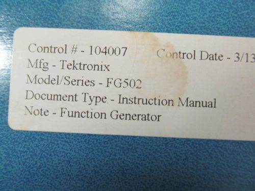 TEKTRONIX FG502 Function Generator Instruction Manual w/ Schematics. Rev 6/86