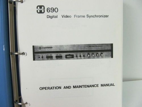 Harris Comm. 690 Digital Video Fram Synchronizer Operation/Maintenance Manual