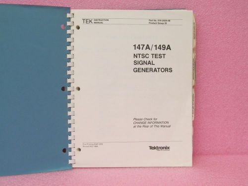 Tektronix Manual 147A/149A NTSC Test Signal Generator Instr. Man. w/schem. 12/84