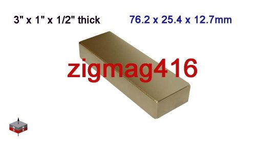 1 pc of n52, 3&#034; x 1&#034; x 1/2&#034; thick neodymium (rare earth) block magnet for sale
