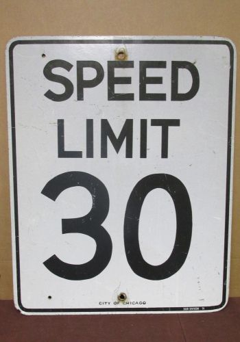 Used Fiberglass &#034;Speed Limit 30&#034; City of Chicago Traffic Sign Div.91 24in x 30in