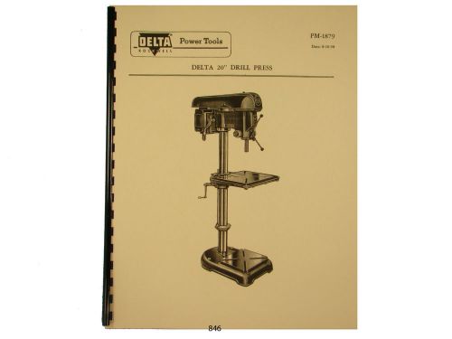 Delta rockwell 20&#034; drill press operating and parts list manual *846 for sale