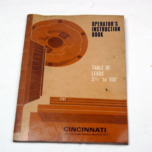 OPRERATIORS INSTRUCTION BOOK &#034;TABLE OF LEADS 2-1/2&#034; TO 100&#034; (BOX-3-7)