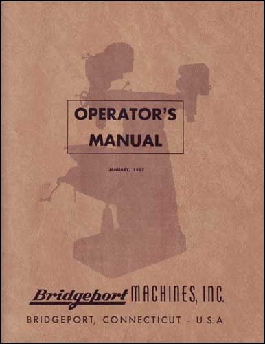 Bridgeport Operators Manual Early J-Head Dovetail Ram