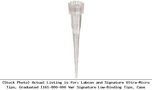 Labcon and Signature Ultra-Micro Tips, Graduated 1161-800-000 Vwr Signature Low
