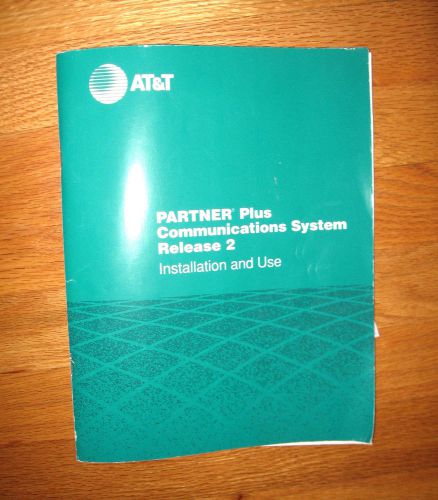 AT&amp;T PARTNER Plus Communications System Release 2