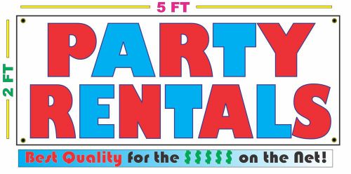 PARTY RENTALS Banner Sign NEW Larger Size Best Quality for the $$$