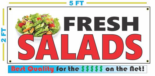 FRESH SALADS Full Color Banner Sign NEW XXL Larger Size Best Price on the Net!