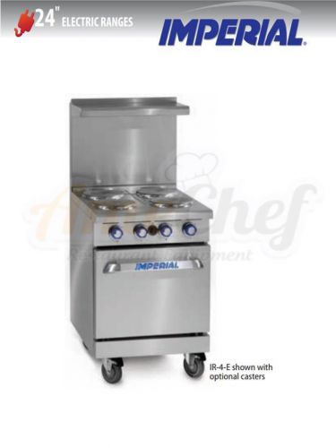 New 24&#034; Electric Commercial Range 4 Plates 1 Oven, IMPERIAL IR-4-E
