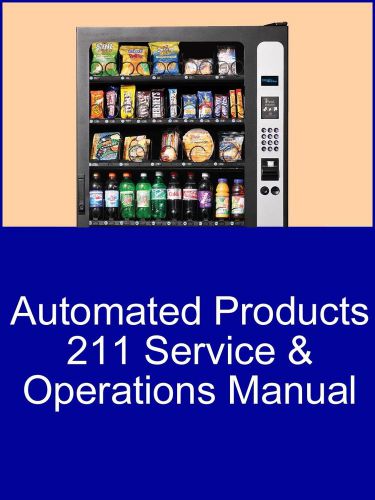 Automated Products 211 Service and Operations Manual PDF