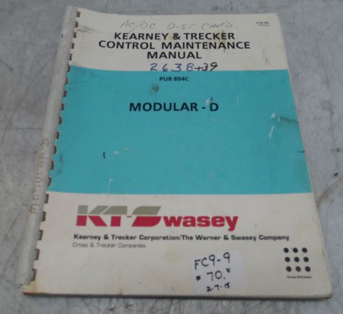 Kearney &amp; Trecker Control Maintenance Manual, Pub 894C, Modular - D