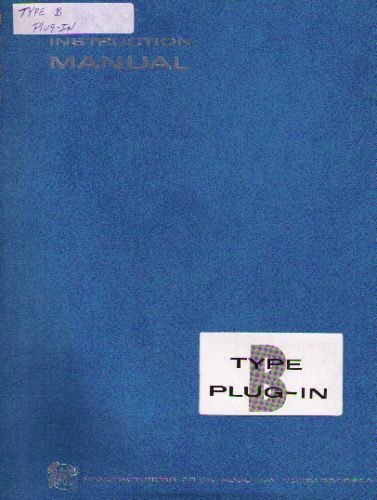 TEKTRONIX Manual TYPE B PLUG-IN UNIT