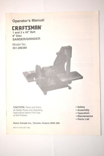 Manual for craftsman 1&#034; &amp; 2&#034; x 42&#034; belt 8&#034; disc sander grinder 1998 rr939 for sale