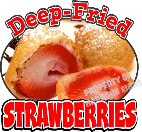 Deep Fried Strawberries Decal 14&#034; Concession Food Truck Cart Trailer Vinyl Sign