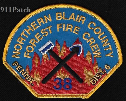 Northern Blair County PA - Forest Fire Crew District 6 FIREFIGHTER Patch Fire Dp